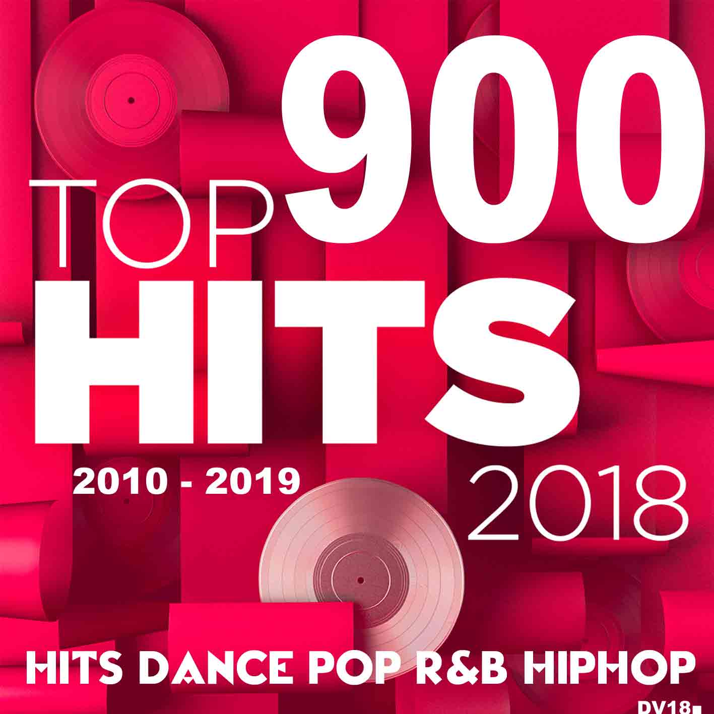 DV18 900 TOP HITS (Hits Dance Pop R&B Hip Hop 20102019) MP3DVD